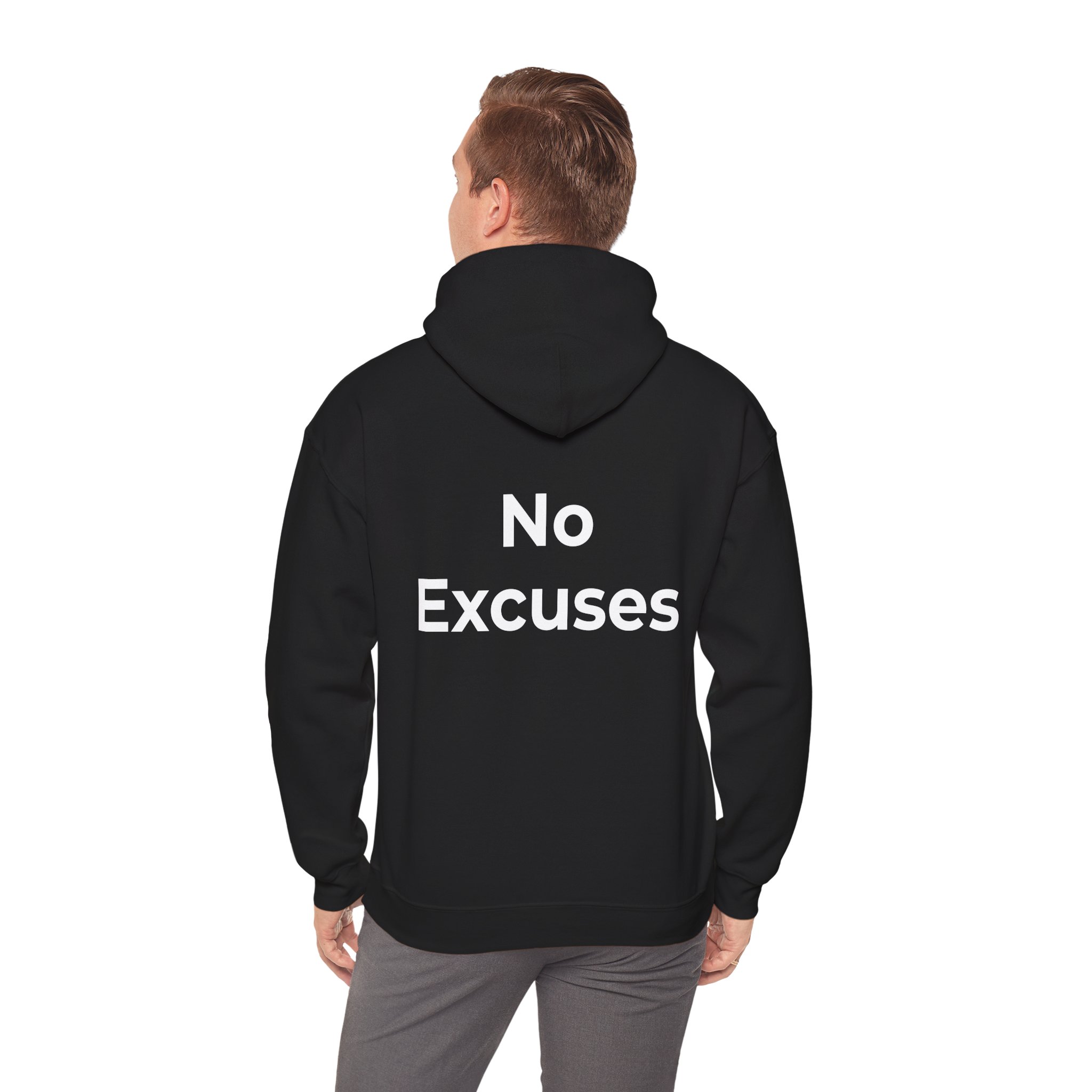 No Excuses Hoodie - Motivational Black Pullover for Everyday Wear