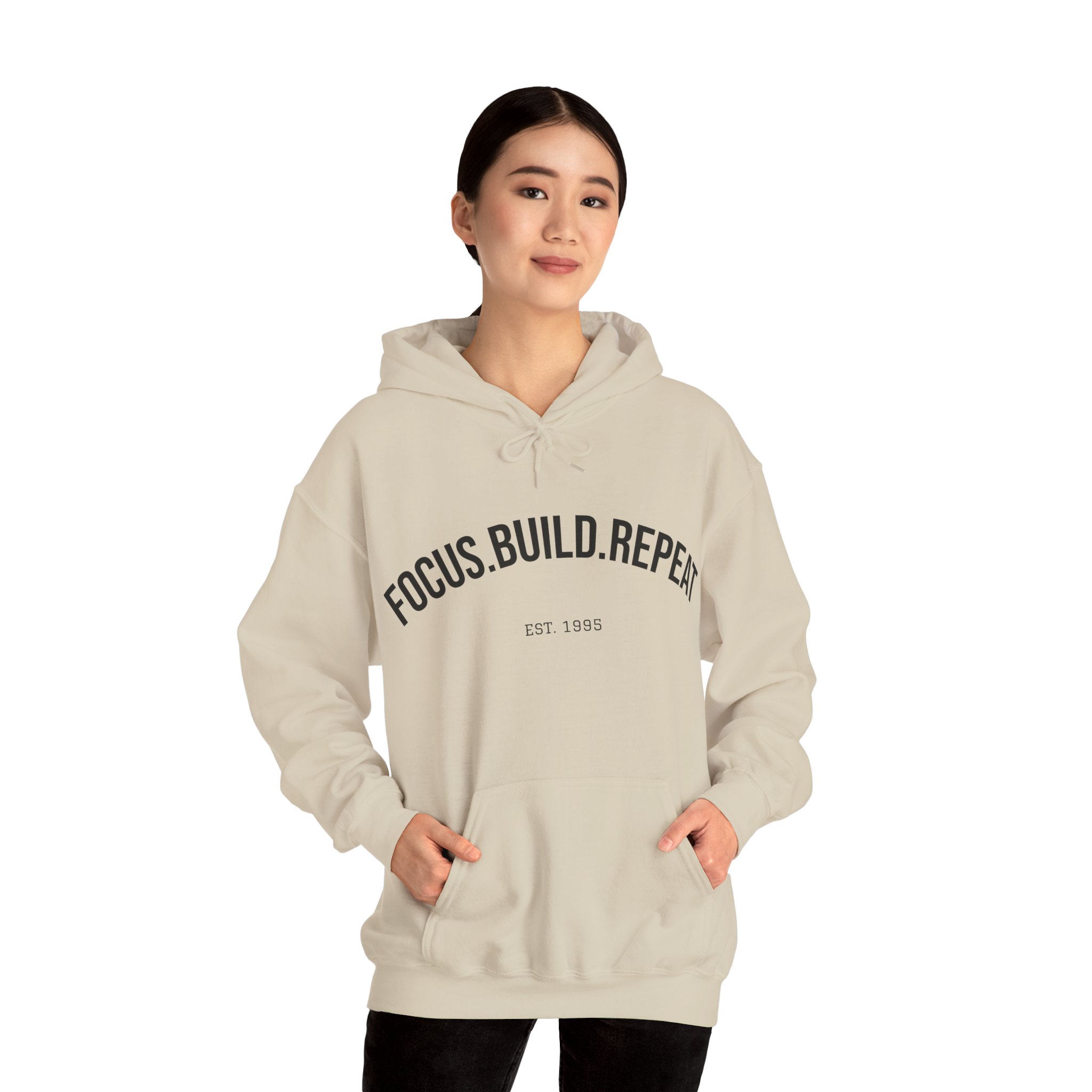 Focus. Build. Repeat. Hoodie — Motivational Minimalist Hooded Sweatshirt
