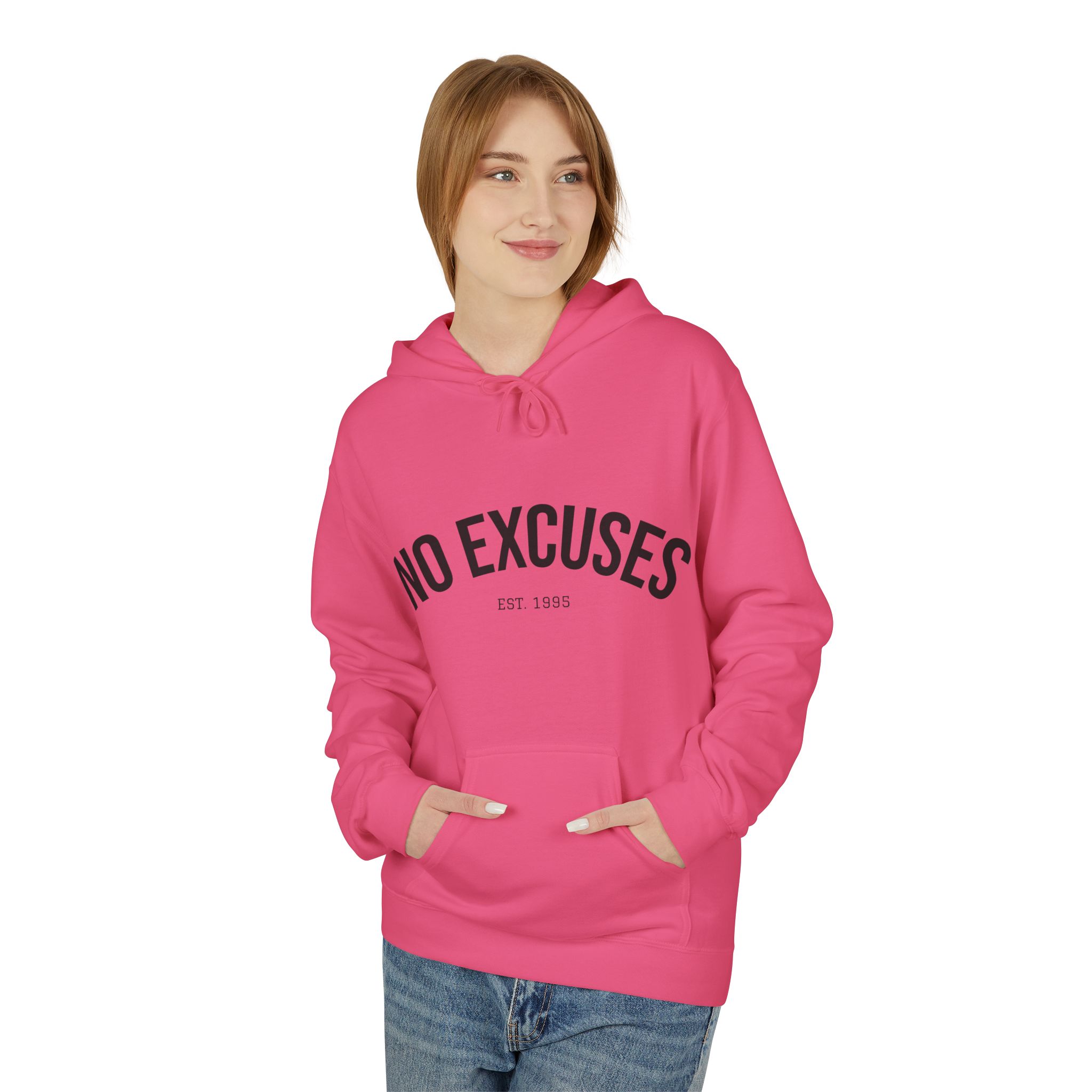 No Excuses Hoodie — Motivational Pullover
